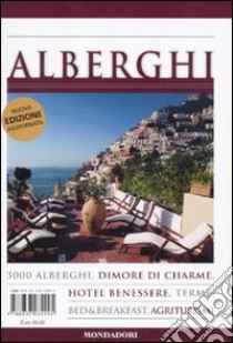 Alberghi 2010 libro di Chiarabini P. Attilio; Zammitti Daniele