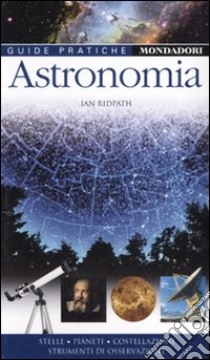 Astronomia libro di Ridpath Ian - Kindersley Dorling