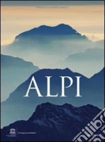 Alpi. Ediz. illustrata libro di Lenarcic Matevz; Bizjak Janez