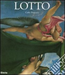 Lotto. Ediz. illustrata libro di Pirovano Carlo