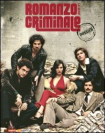 Romanzo criminale. La serie. Con DVD libro