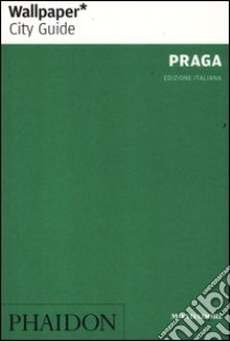 Praga libro di Dittrich Guy; Wranik Michelle