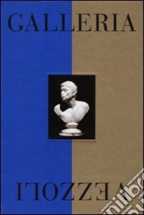 Galleria Vezzoli. Catalogo della mostra (Roma, 29 maggio-24 novembre 2013). Ediz. inglese libro di Mattirolo A. (cur.)