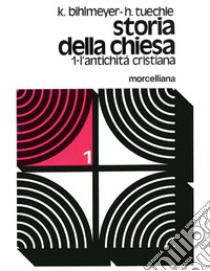 Storia della Chiesa. Vol. 2: Il Medioevo libro di Bihlmeyer Karl; Tüchle Hermann; Rogger I. (cur.); Rogger I. (cur.)