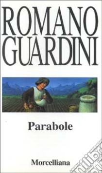 Parabole libro di Guardini Romano