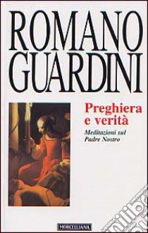 Preghiere teologiche libro di Guardini Romano