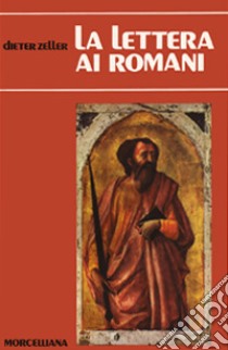 La lettera ai romani libro di Zeller Dieter