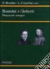 Rosmini e Gioberti. Pensatori europei libro di Beschin Giuseppe - Cristellon Luca