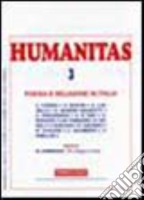 Humanitas (2005). Vol. 3: Poesia e religione in Italia libro di Gibellini P. (cur.)