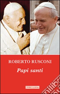 Papi santi libro di Rusconi Roberto