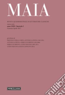 Maia. Rivista di letterature classiche (2017). Vol. 1 libro