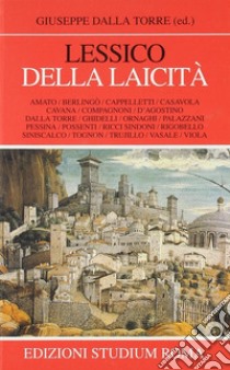 Lessico della laicità libro di Dalla Torre G. (cur.)