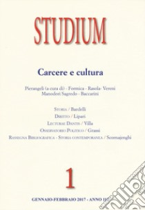 Studium (2017). Vol. 1: Carcere e cultura libro