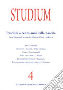 Studium (2022). Vol. 4: Pasolini a cento anni dalla nascita libro