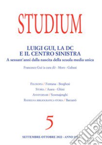 Studium (2022). Vol. 5: Luigi Gui, la DC e il Centro Sinistra. A sessant'anni dalla nascita della scuola media unica libro