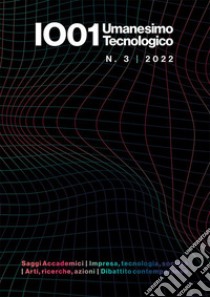 IO01. Umanesimo tecnologico (2022). Vol. 3 libro