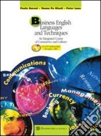 Business English Language and Techniques. Per le S libro