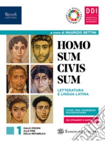 Homo sum civis sum. Laboratorio di traduzione. Per le Scuole superiori. Con e-book. Con espansione online. Vol. 1 libro di Bettini Maurizio; Lentano Mario