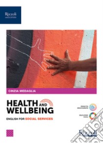 HEALTH AND WELLBEING libro di MEDAGLIA  