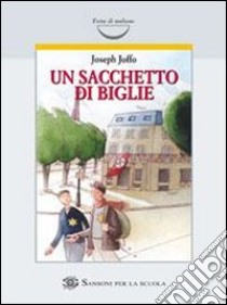 Un sacchetto di biglie libro di Joffo Joseph