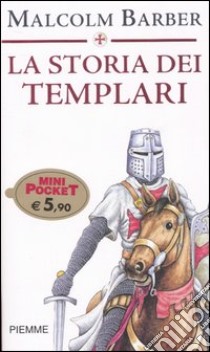 La storia dei Templari libro di Barber Malcolm