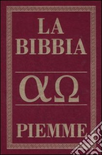 La Bibbia. Alfa Omega libro