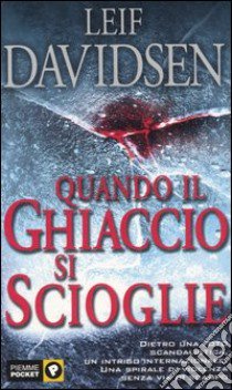 Quando il ghiaccio si scioglie libro di Davidsen Leif