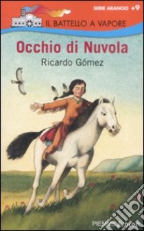 Occhio di Nuvola libro di Gomez Ricardo