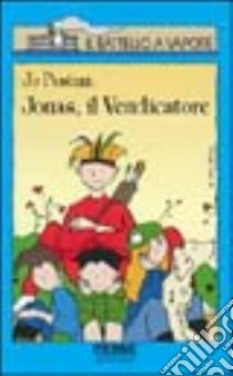 Jonas, il vendicatore libro di Pestum Jo