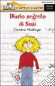 Diario segreto di Susi. Diario segreto di Paul libro di Nöstlinger Christine