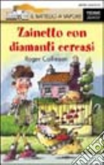 Zainetto con diamanti cercasi libro di Collinson Roger