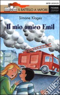 Il mio amico Emil libro di Klages Simone