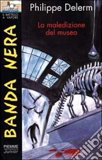 La maledizione del museo libro di Delerm Philippe