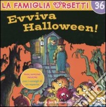 Evviva Halloween! libro di Berenstain Jan - Berenstain Stan