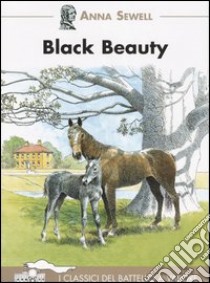 Black beauty libro di Sewell Anna