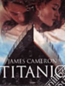 Titanic libro di Cameron James