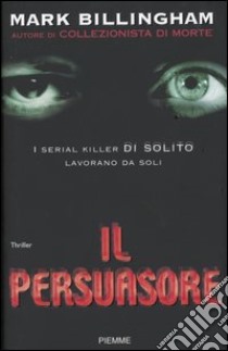 Il persuasore libro di Billingham Mark