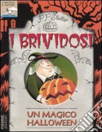 Un magico Halloween libro di P. P. Strello