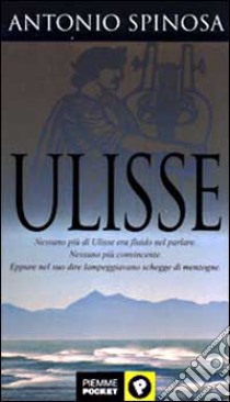 Ulisse libro di Spinosa Antonio