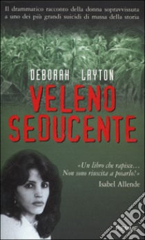 Veleno seducente libro di Layton Deborah