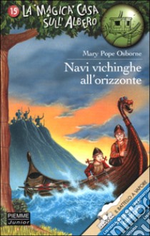 Navi vichinghe all'orizzonte libro di Osborne Mary P.