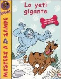 Lo yeti gigante libro di Scooby-Doo