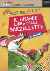 Il grande libro delle barzellette libro di Stilton Geronimo