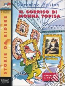 Il sorriso di monna Topisa libro di Stilton Geronimo