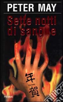 Sette notti di sangue libro di May Peter