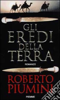 Gli eredi della terra libro di Piumini Roberto