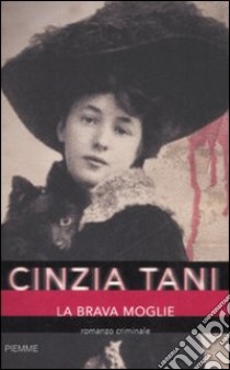 La brava moglie libro di Tani Cinzia