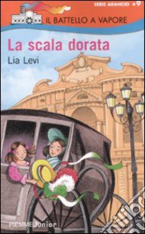 La Scala dorata libro di Levi Lia