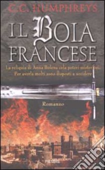 Il boia francese libro di Humphreys C. C.