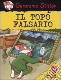 Il topo falsario libro di Stilton Geronimo